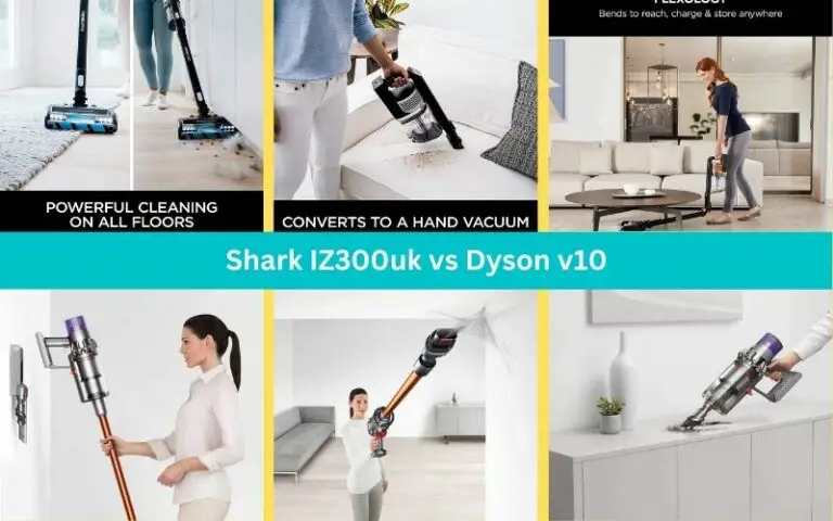 Shark IZ300uk VS Dyson V10 – Which Vacuum is versatile and worth your investment?